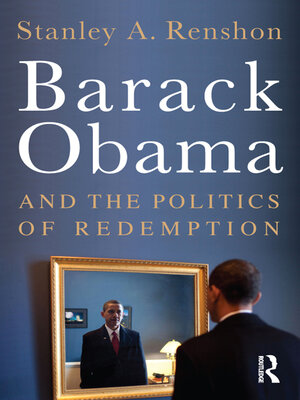 cover image of Barack Obama and the Politics of Redemption